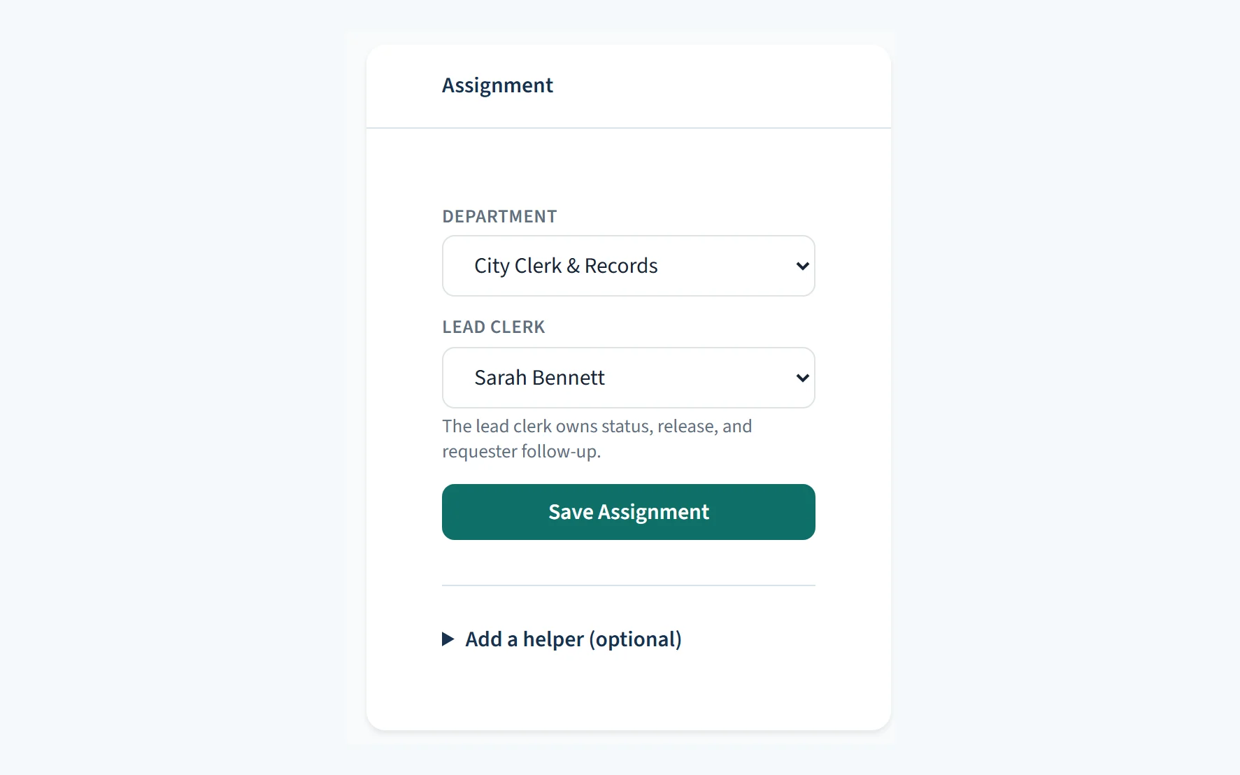 A request assigned to a department and lead clerk.